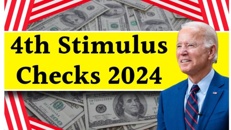 IRS Tax 4th Stimulus Checks 2024: Estimated Date and More Updates