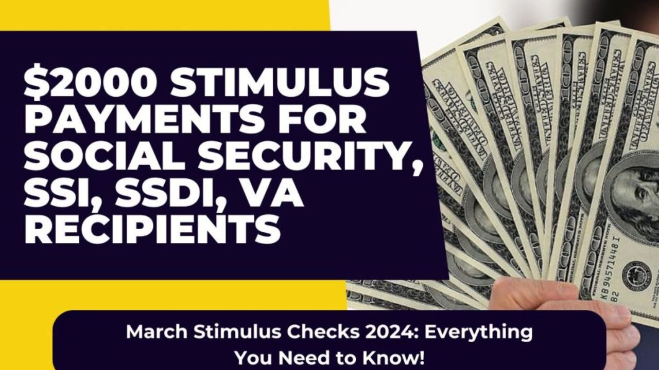 March Stimulus Checks for Social Security, SSI, SSDI, VA Benefits