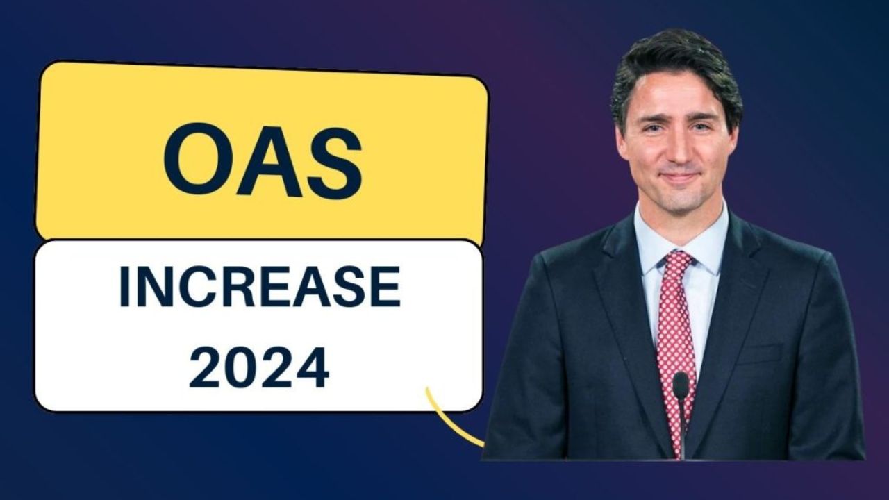 OAS Increase 2024 Check Canada Old Age Security Eligibility